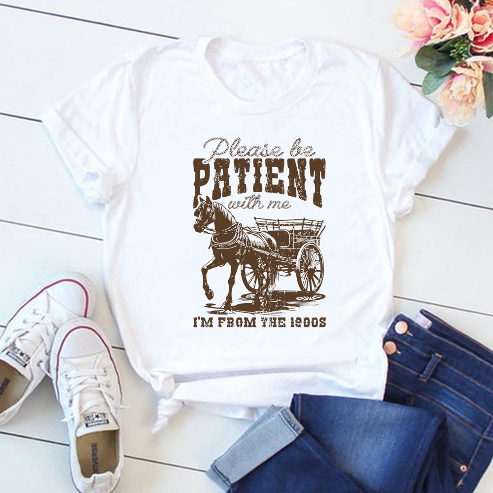 ZX TEE Prosím mějte se mnou trpělivost tričko Jsem z 19. století Vtipný top Westernová grafika Retro tričko Dospělý humor Vtipný citát unisexové tričko