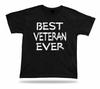 Best No1 Veteran Ever Tshirt Funny Happy day super Gift Idea birhday present Tee