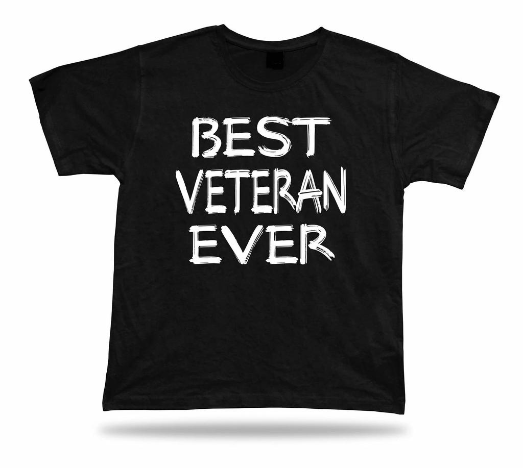 Best No1 Veteran Ever Tshirt Funny Happy day super Gift Idea birhday present Tee
