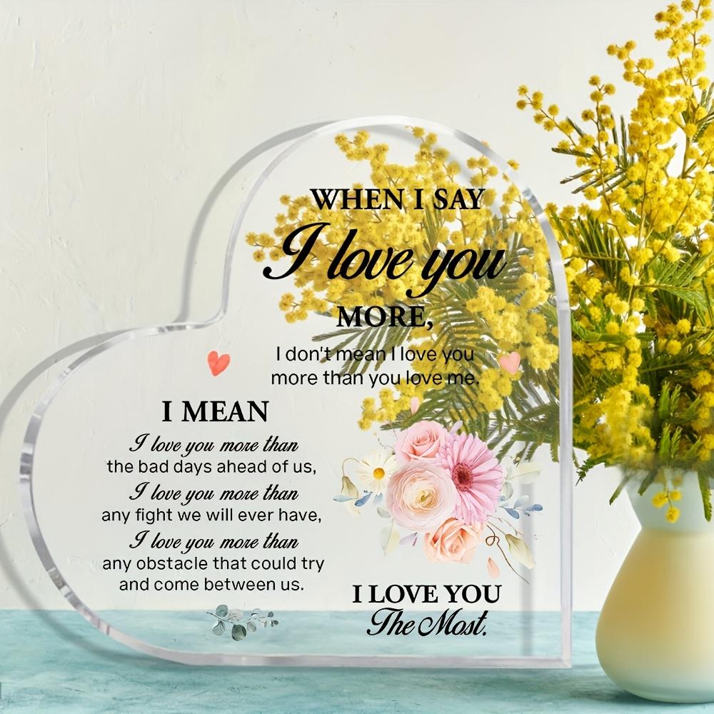 When I Say I Love You More" Acrylic Heart Sign Plaque - Romantic Gift with Love Poem, Wedding/ Anniversary Keepsake for Husband & Wife, Desktop Love T