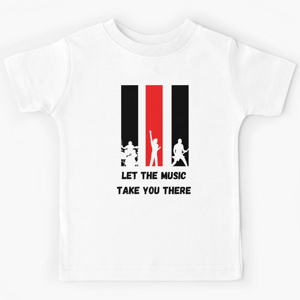 Let the music take you there Kids T-Shirt 140
