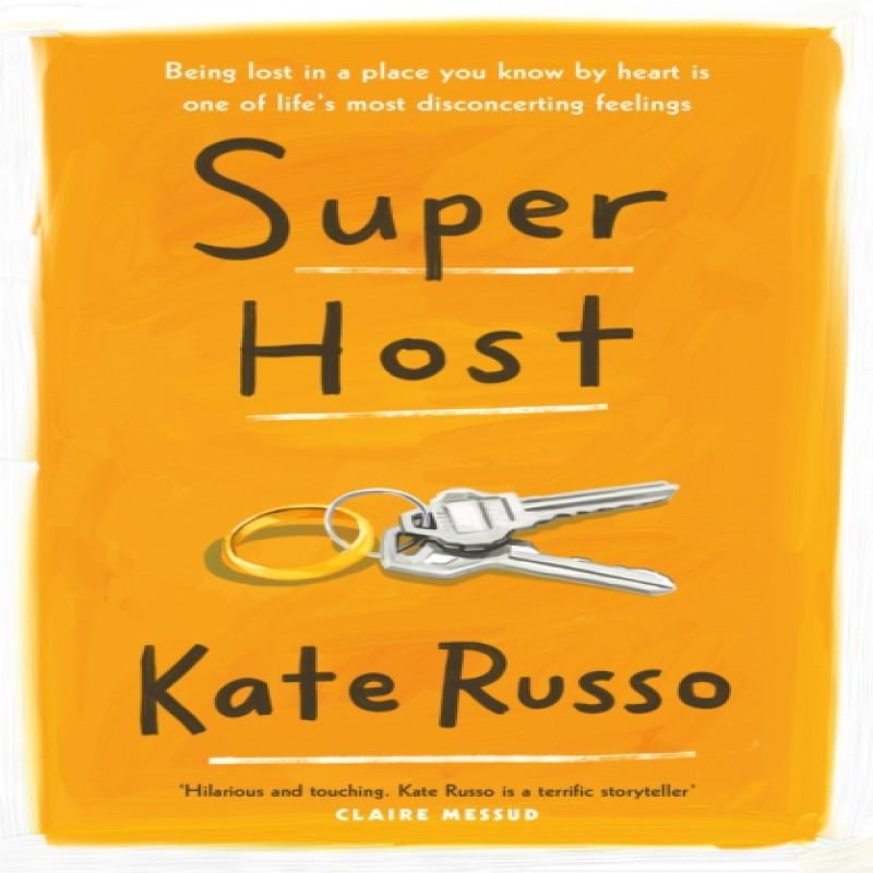 Super Host by Kate Russo Hardback Book 9781472270016