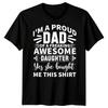 Camiseta Masculina Pai Orgulhoso Filha Incrível Engraçada Dia dos Pais Melhor Papai de Todos#FD