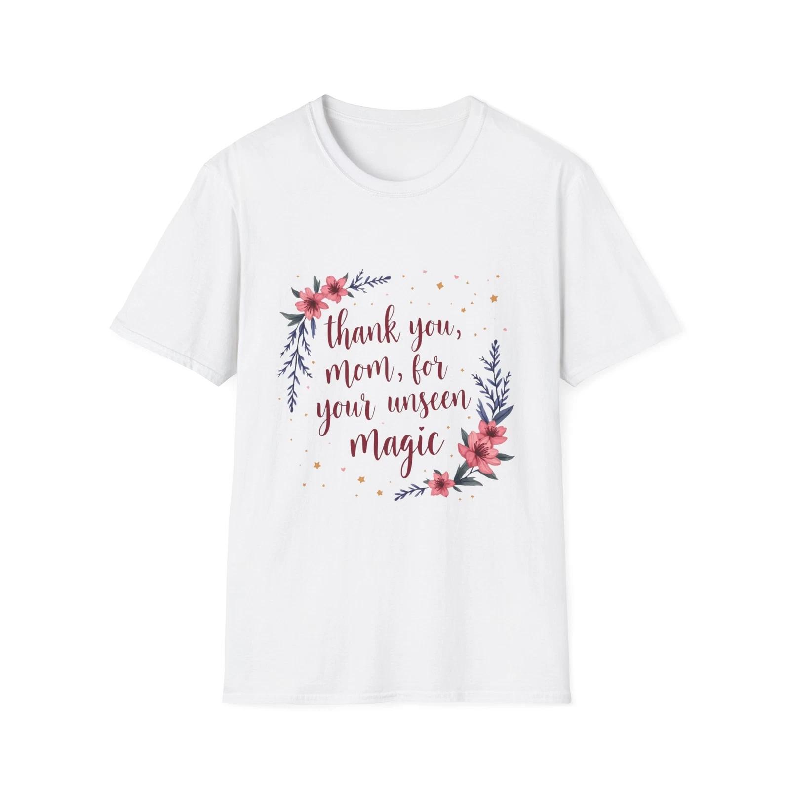 Floral Thank You Mom T-Shirt, Gift for Mother s Day, Unisex Gift, Softstyle Tee, 3XL