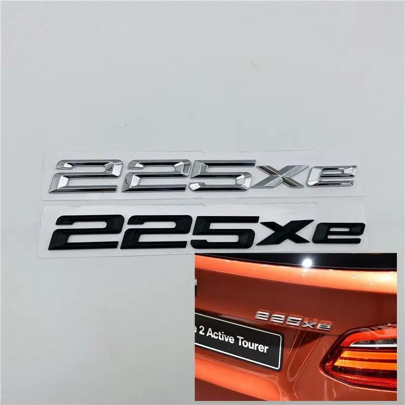 After 2014 3D ABS For BMW 2 Series F45 Active Tourer 225xe Rear Tail Boot Emblem Logo Badge Letters Script Stickers yr2
