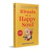 Rituals of a Happy Soul Paperback By Deepanshu Giri UKN1707