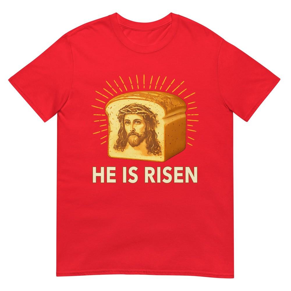 He Is Risen Funny Easter Bread Jesus Meme TShirt S