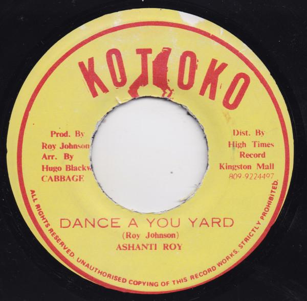 

7inch Record CONGO ASHANTI ROY Dance A You Yard NONE Kotoko Jamaica Reggae Ska Dub Used