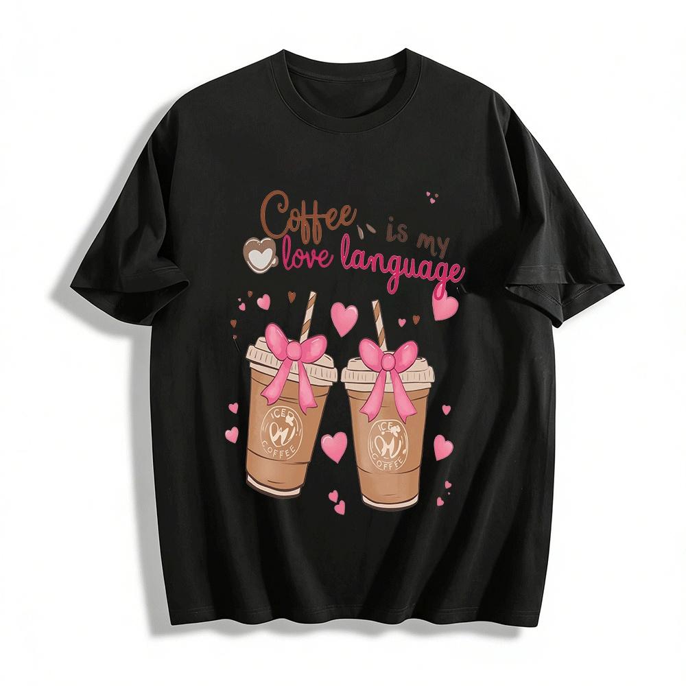 Coffee Is My Love Language Heart Ice Coffee Print Top Pure cotton T-shirt XXS
