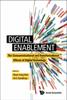 The Digital Enablement: The Consumerizational And Transformational Effects Of Digital Technology Book