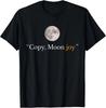 Moon Graphic Tee Funny Lunar Quote Mens T-Shirt Vintage Cool Gift