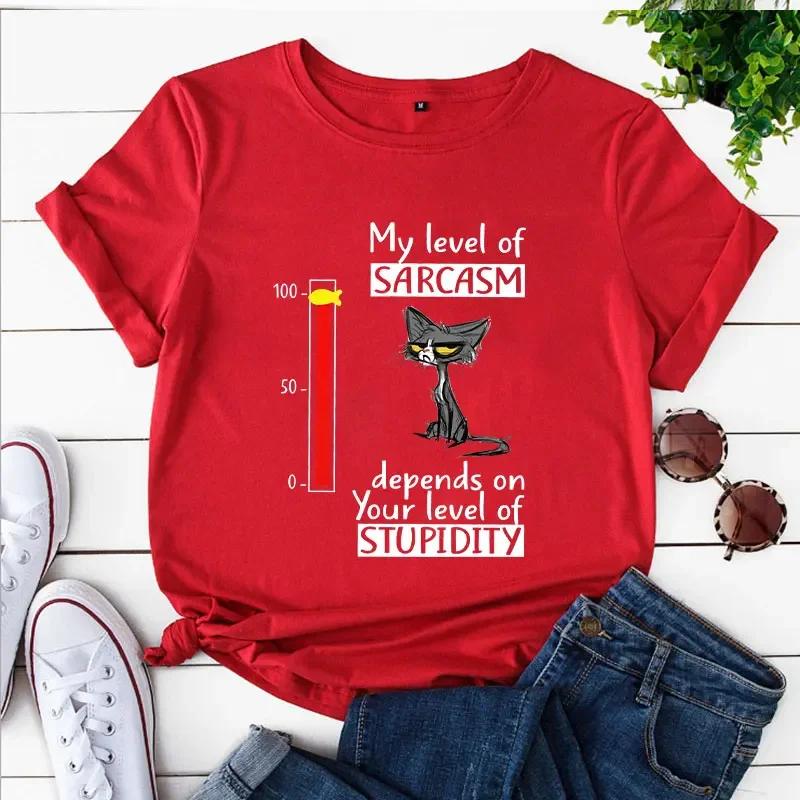 New Fashion Unisex Tshirt My Level of Sarcasm Depends On Your Level of Stupidity Print Tops Cat Graphic Tee Shirt Female Clothes