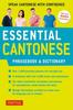 Essential Cantonese Phrasebook and Dictionary : Speak Cantonese with Confidence Cantonese Chinese Phrasebook and Dictionary with Manga Illustrations