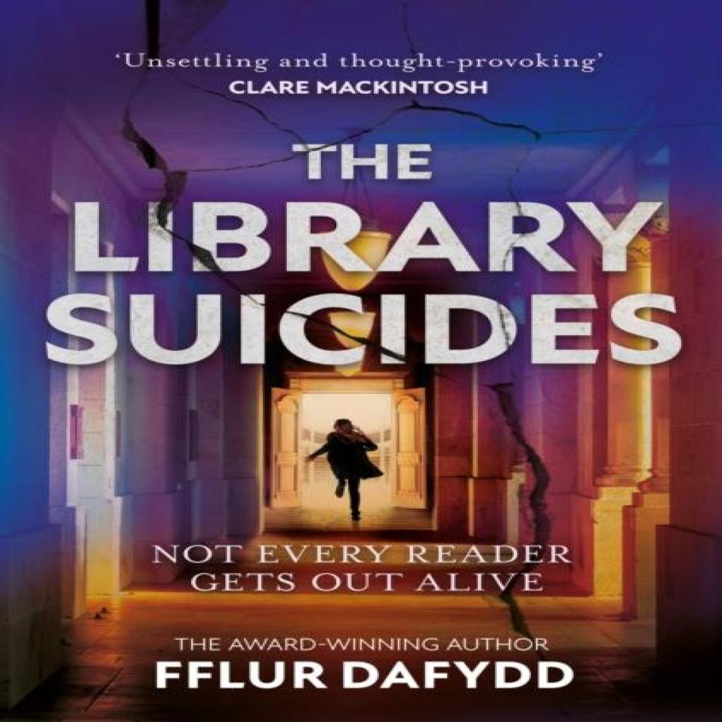 The Library Suicides by Fflur Dafydd Paperback Book 9781399711104