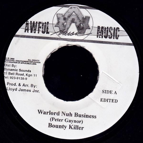 7inch Record BOUNTY KILLER - Warlord Nuh Business NONE Awful Music 2002 Jamaica Reggae, Ska & Dub Used