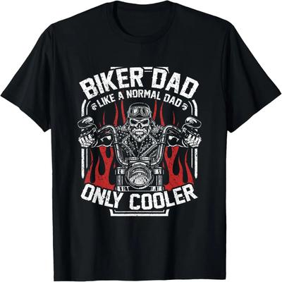 Biker Dad Like A Normal Dad Only Cooler T-Shirt