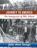 Libro Journey To America The Immigrants of Ellis Island