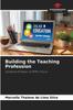 Kniha Building the Teaching Profession