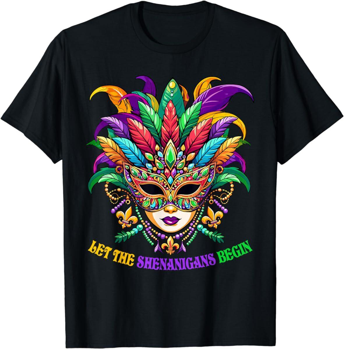 Let The Shenanigans Begin Mardi Gras Jester Mask Beads Women T Shirt Mens Womens Tees Top Men Women 4XL