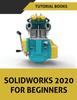 Kniha Solidworks 2020 For Beginners by Tutorial Books - Paperback