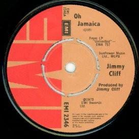 7inch Record JIMMY CLIFF - Oh Jamaica EMI2346 EMI 1973 UK Reggae, Ska & Dub Used