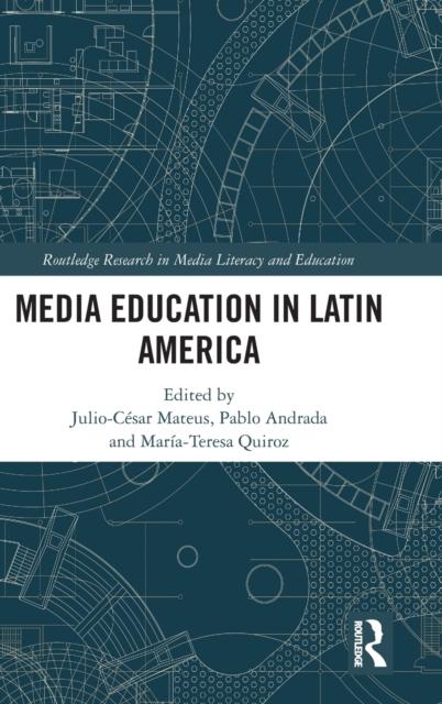 The Media Education In Latin America Book
