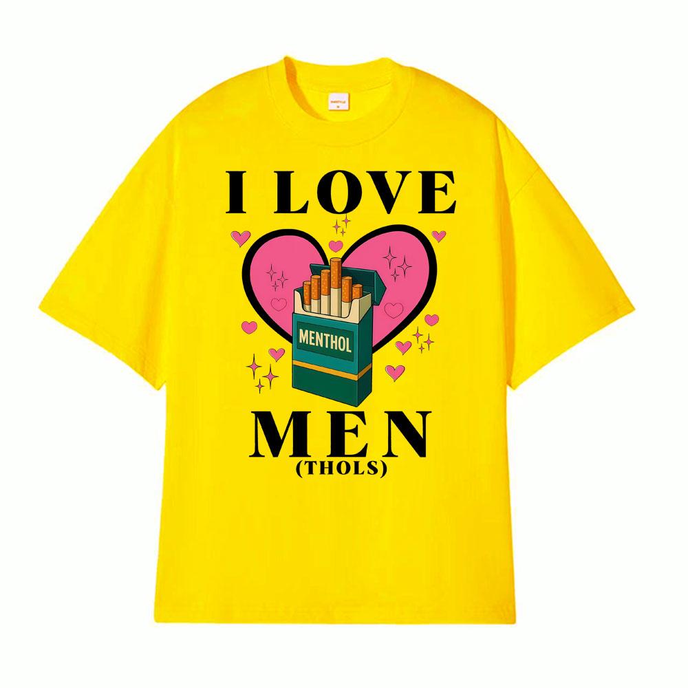 I Love Menthols Funny Cringy Graphic T Shirts Mens Women Fashion Harajuku Short Sleeve Tshirt Casual Cotton Oversized Tshirts