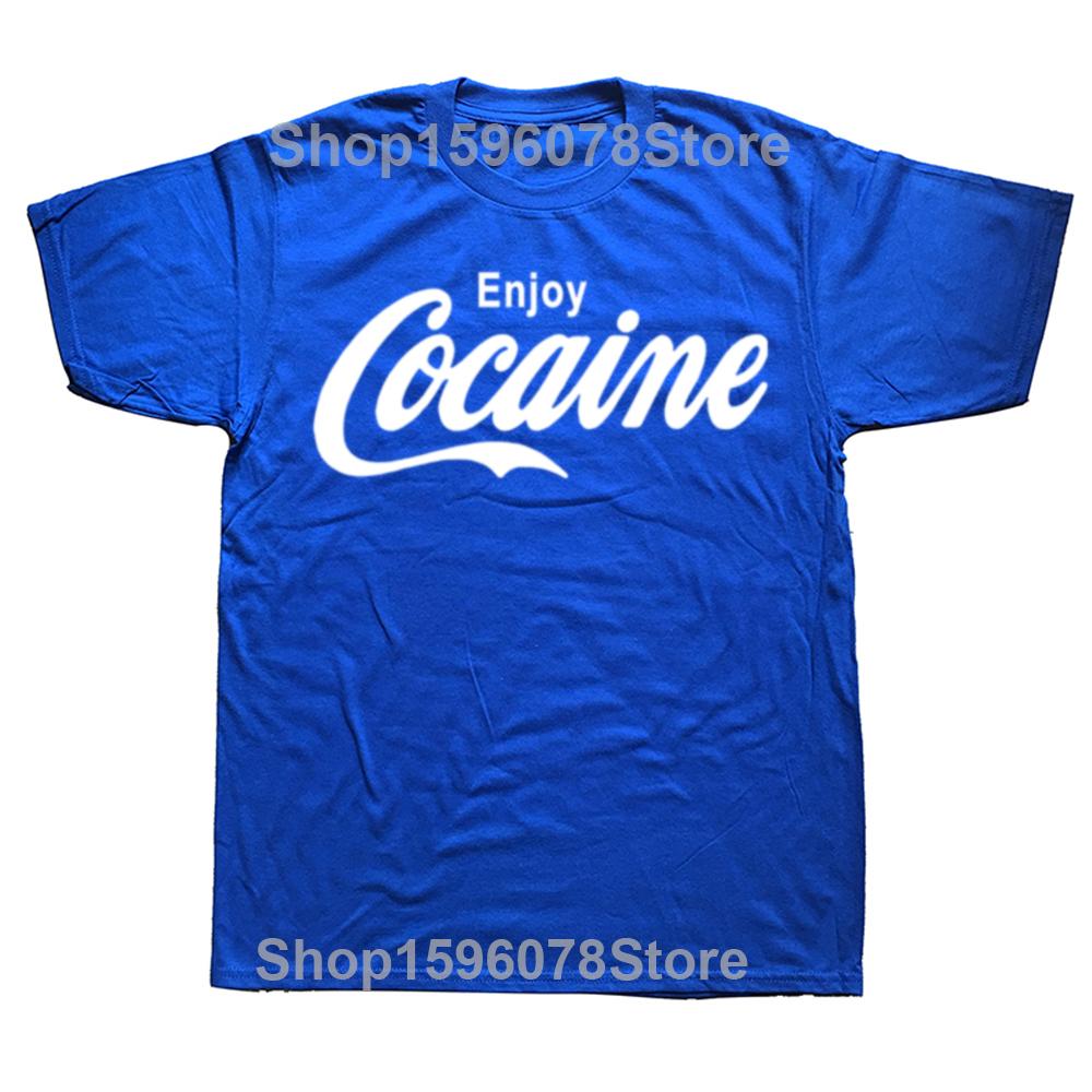 Funny Enjoy Cocaine Graphic T-shirts Men Women's Fashion Casual Oversized Tshirt 100% Cotton Loose Oversized T Shirt