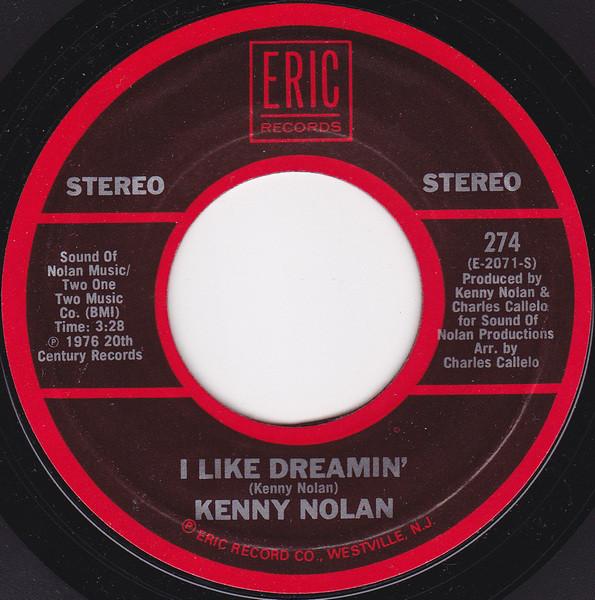 

7inch Record KENNY NOLAN - I Like Dreamin 274 Eric Records US Pop Used