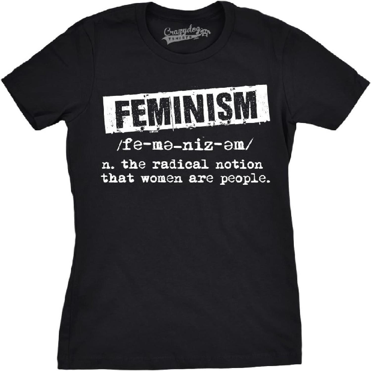 Crazy Dog Tshirts Womens Feminist Definition Cool Empowerment T-Shirt for Ladies S