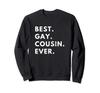 Historical Gay Cousin Retro Vintage Quote Gift Sweatshirt
