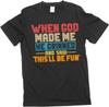 Lustiges Als Gott mich Erschuf T-Shirt Geburtstagsgeschenk Humorvolles T-Shirt Herren Sarkastische Lustige Shirts