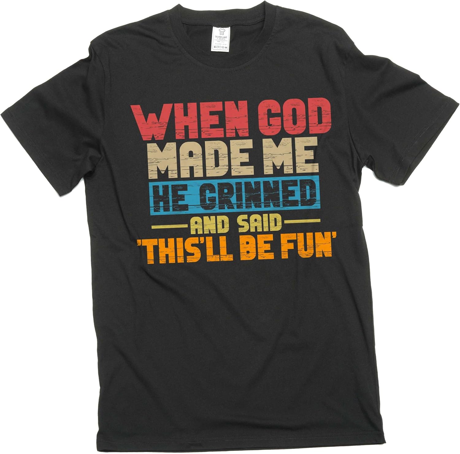 

Funny When god Created me T-Shirt Birthday Gift Humorous tee Shirt Men s Sarcastic Funny Shirts 5XL різнокольоровий