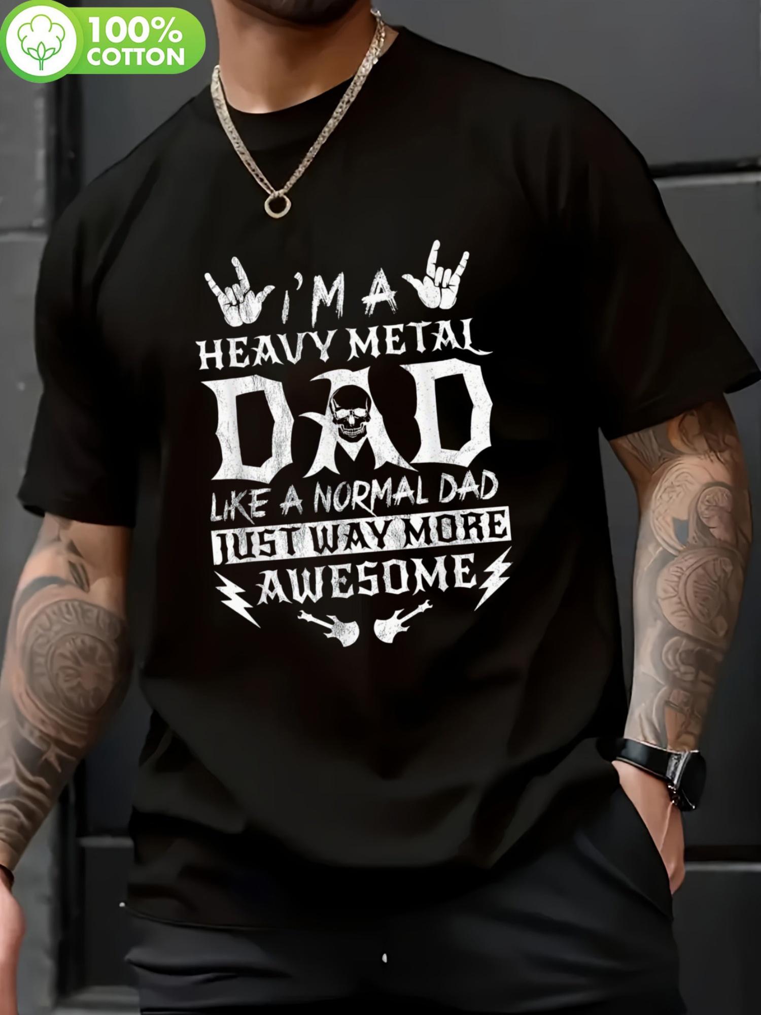 Heavy Metal Dad Graphic T-shirt - 100% Cotton XXXXL