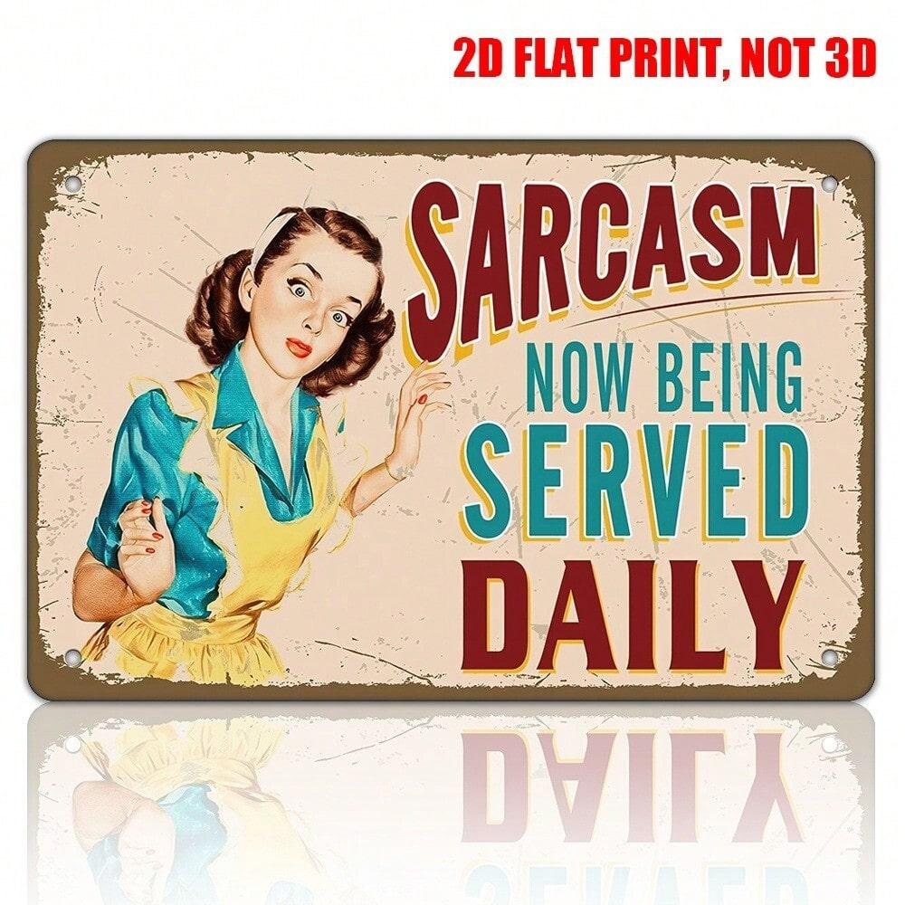 Funny Tin Sign Vintage Sarcasm Metal Poster 8x12 Wall Decor For Home Bar Cafe