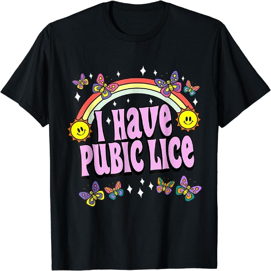 Eledvb I Have Pubic Lice Funny Retro Offensive Inappropriate Meme T-Shirt XXXXXL чёрный