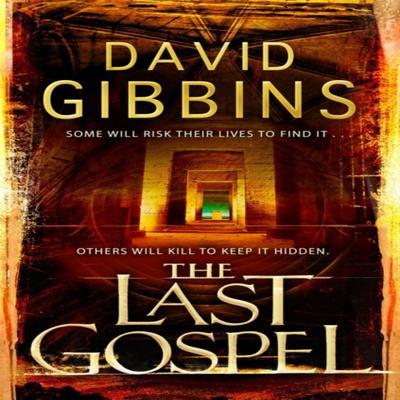 The Last Gospel by David Gibbins Paperback Book 9780755347346