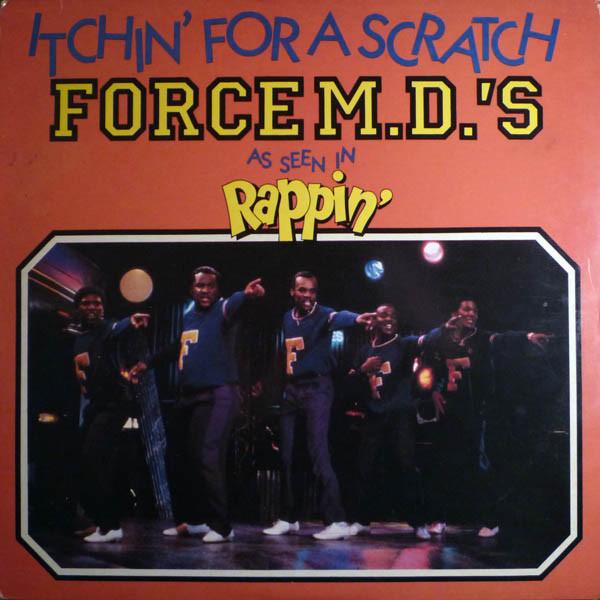 

12inch Record FORCE MD S - Itchin For A Scratch - Force M.D. TB862 Tommy Boy 1985 US Rap & Hip-Hop/R&B Used