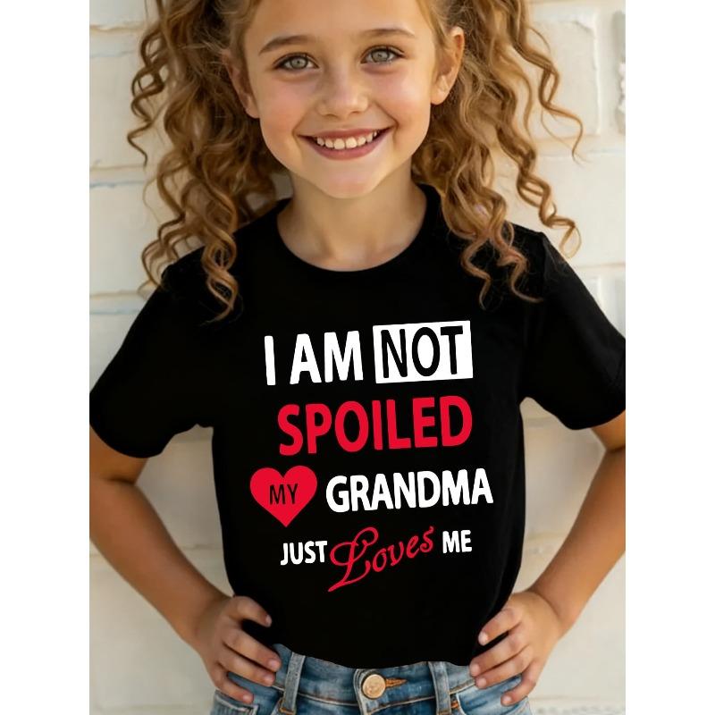 

European Size Summer Fashion Girls Short Sleeve T Shirt I AM NOT SPOILED MY GRANDMA JUST LOVES ME Letter Print Casual Op 98cm чёрный