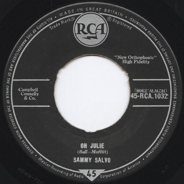 

7inch Record SAMMY SALVO Oh Julie Say Yeah 45RCA1032 RCA 1958 UK Rock Used