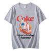 Camiseta Fuuny Just A Fridge Cigarette Coke Memecamisetas Harajuku De Moda De Alta Calidadcamisetas Informales Transpirables