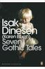 Seven Gothic Tales by Isak Dinesen Paperback Book 9780141187198