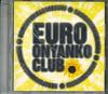 CD ONYANKO CLUB USHIROGAMI HIKARETAI  EURO Onyanko Club PCCA01469 Pony Canyon 2000 Japan ObiJapanese PopRock Used