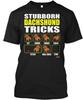 Stubborn Dachshund Tricks T Shirt Made In the USA Size S To 5XL