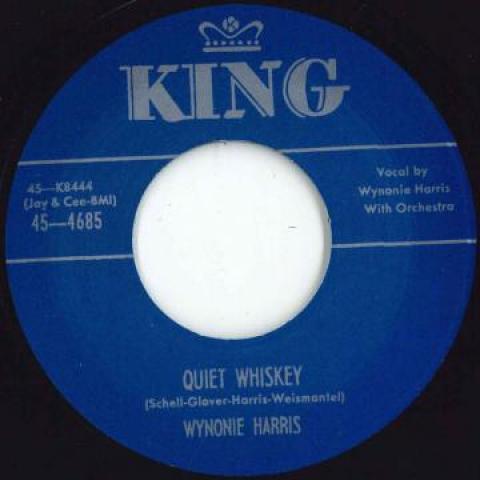 

7inch Record WYNONIE HARRIS - Quiet Whiskey / Down Boy Down 4685 King UK 2017 UK Blues