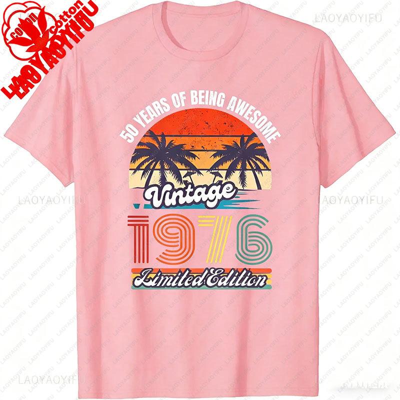 Retro 50 Year Old Vintage 1976 Limited Edition 50th Birthday Classic Graphic T Shirts Clothes for Women Men Summer Cotton Tees