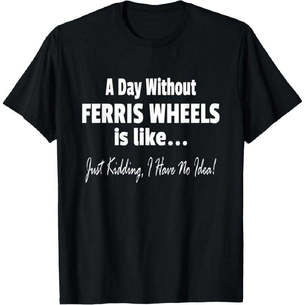Ferris Wheel Lover Saying T-Shirt XXXXXL чёрный