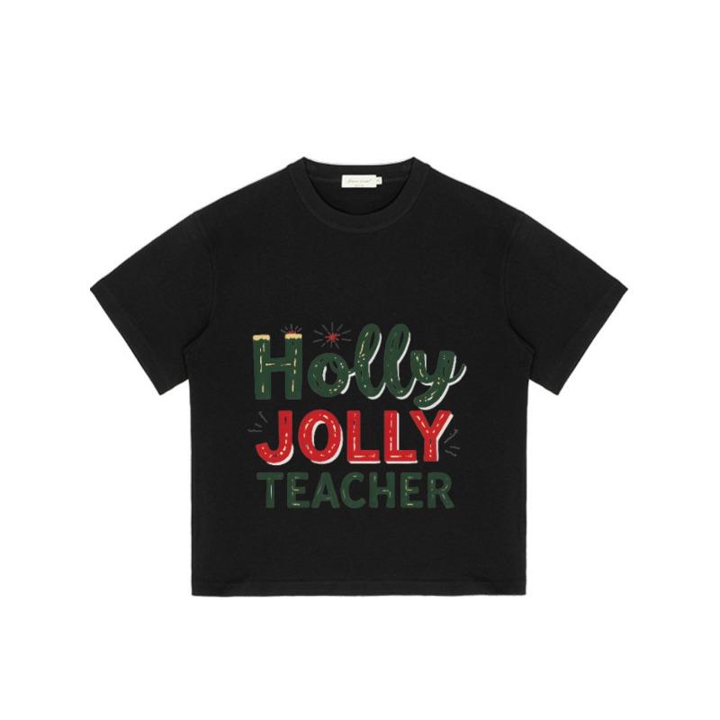Holly Jolly Teacher T Shirt Black Christmas Holiday Theme Print for Teachers Party Gift