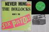 LP Plaat SEX PISTOLS Never Mind The Bollocks VIP6986 VIRGIN 1982 Japan Rock Gebruikt