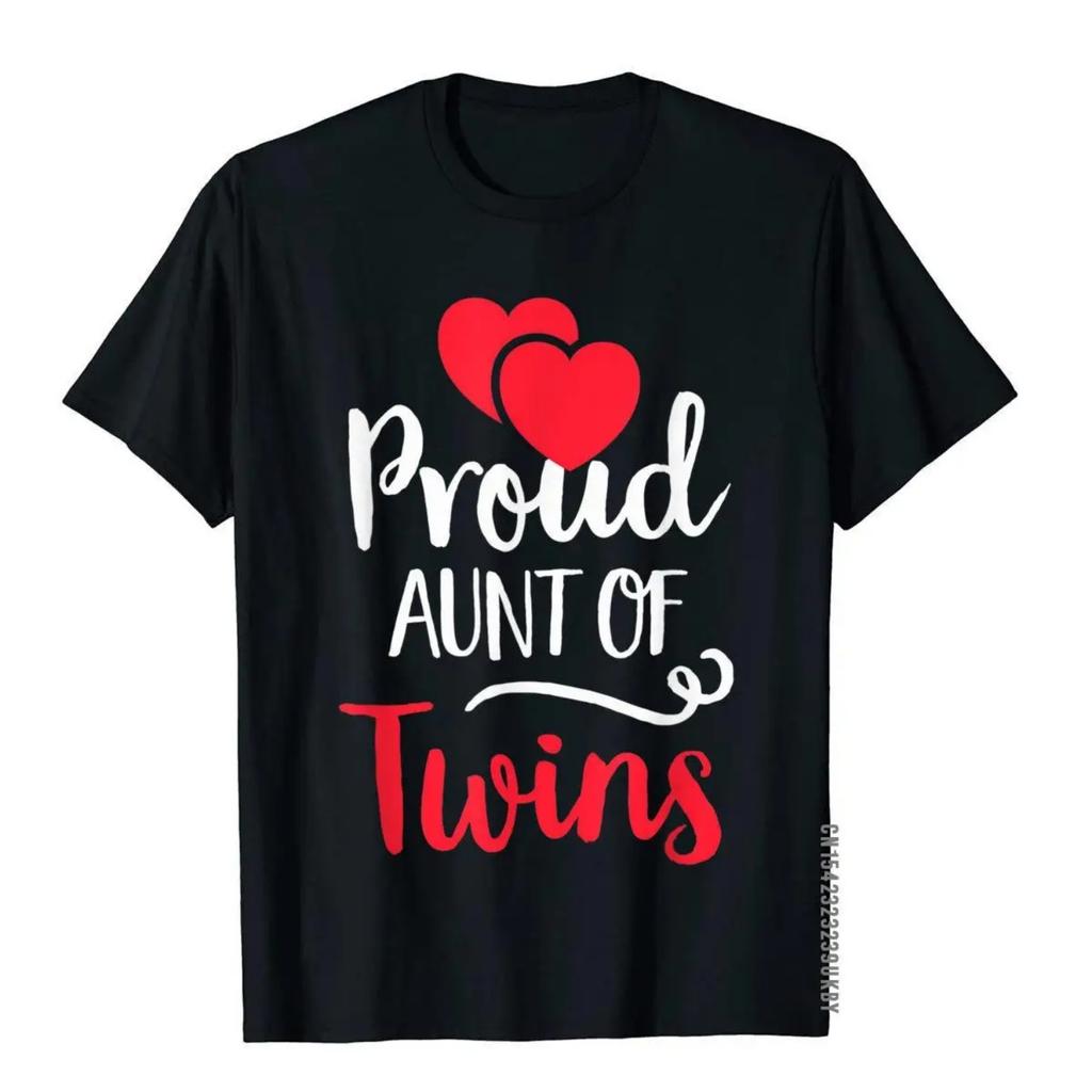 Proud Aunt Of Twins Shirt - Twin Lover Mother's Day T-Shirt Family Novelty T Shirt Cotton Male Tops & Tees Geek